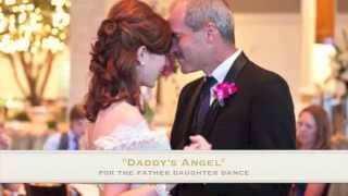 Father Daughter Song - Daddy's Angel (channel promo)