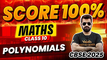 Polynomials | Score 100% in Boards  | Maths Class 10 | CBSE 2025 | Shimon Sir