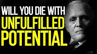 DYING WITH UNFULFILLED POTENTIAL | DAN PENA | MOTIVATION | WingsLikeEagles
