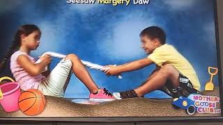 NADREY-DAVID BROWN & MOTHER GOOSE CLUB PLAYHOUSE - Seesaw Margery Daw (2021)