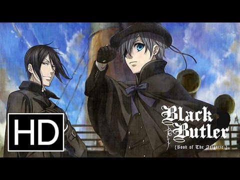 Black Butler: Book of the Atlantic - Official Madman Anime Festival Trailer