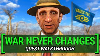 War Never Changes – What You Missed | Fallout 4: Quest Walkthrough