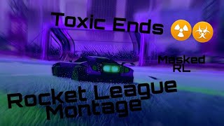 Rocket League Highlights #2 | Toxic Ends ☢ | Masked RL