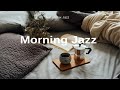 1 hour  relaxing morning jazz for positive energy to start a beautiful day