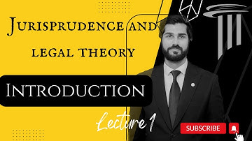 Introduction to Jurisprudence & Legal Theory | UOL