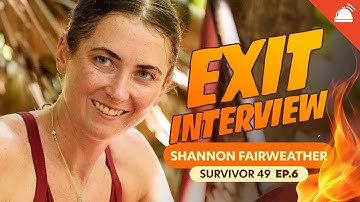 Shannon Fairweather Exit Interview | Seventh Player Eliminated Survivor 49
