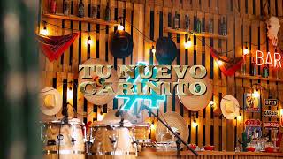Tu Nuevo Cariñito - La Adictiva
