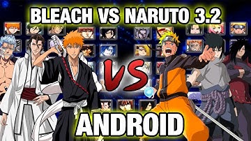 How to Download Bleach Vs Naruto 3.2 for ANDROID - Tutorial