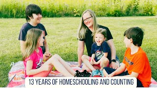 Reflecting on 13 Years of Homeschooling: Lessons Learned, Challenges Overcome, & Memories Cherished