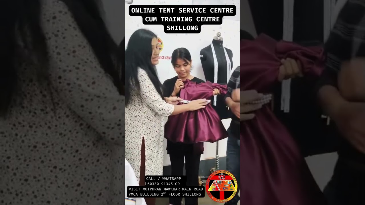 SHILLONG FASHION DESIGNING COURSE & TAILORING CLASS AT ONLINE TENT TRAINING CENTRE