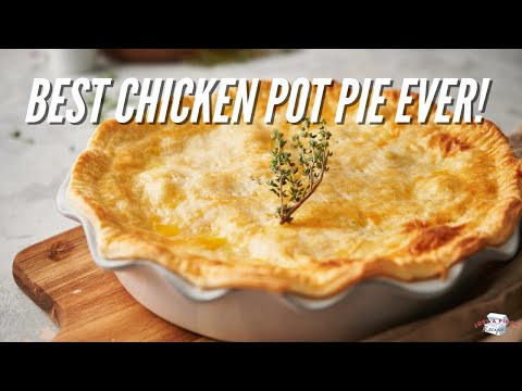 The Best Chicken Pot Pie Ever!