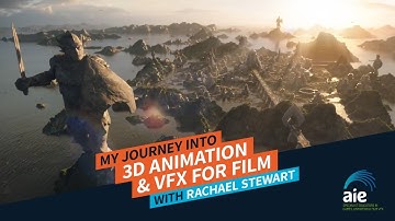 My Journey Into 3D Animation VFX for Film - Rachael Stewart