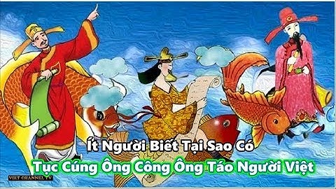 Từ đâu người Việt có tục cúng ông Công ông Táo