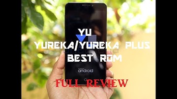 Yu Yureka/Yureka Plus[ROM] Best ROM [Slimrom] FULL REVIEW