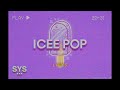 Nic D - Icee Pop (Lyrics)