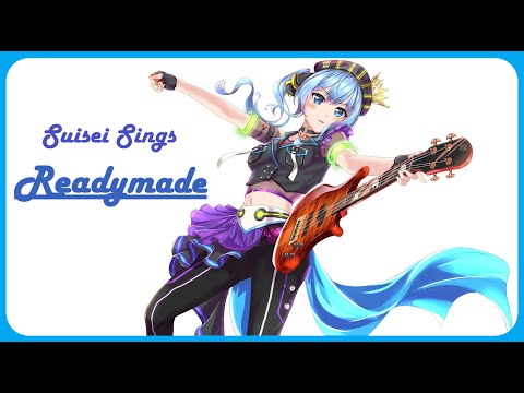 [HoloSings] Suisei sings 'Readymade'