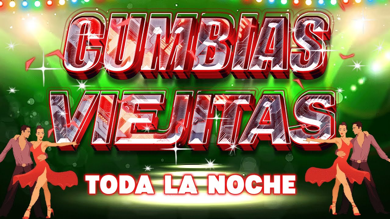 CUMBIAS PARA BAILAR TODA LA NOCHE - LOS ÁNGELES AZULES, CAÑAVERAL, YAGUARU, SONORA DINAMITA, Y MÁS