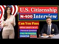 2026 U.S. Citizenship Interview | Real Questions &amp; Model Answers You SHOULD Know #n400 #uscis