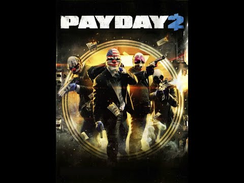 PAYDAY 2 Gameplay part 1 [ 4K 60FPS ] No Commentary