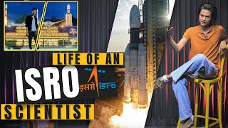 Life of an ISRO Scientist | Ashish Ranjan