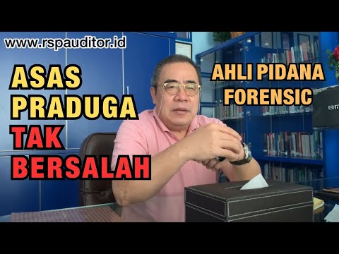 Video: Praduga Tak Bersalah: Aspek Hukum Dan Etika