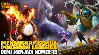 DIALAH YANG BISA KUASAI SEMUA POKEMON LEGENDA!! - ALUR CERITA POKEMON