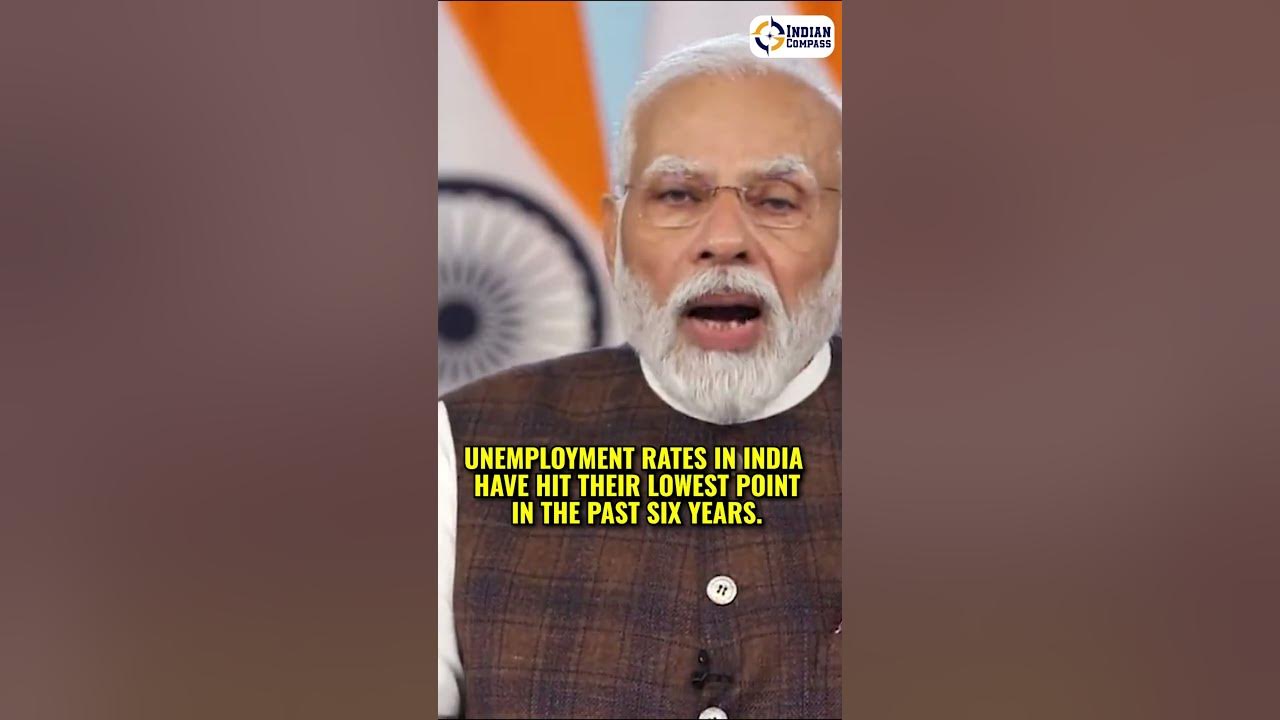 unemployment-rate-in-india-is-at-its-lowest-level-in-6-years-pm-modi