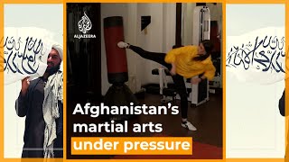 Taliban restrictions on martial arts kick up woes in Afghanistan  | Al Jazeera Newsfeed