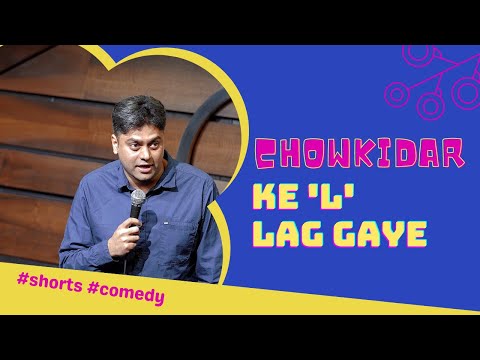 Chowkidar ke L lag gaye - Comedy Shorts Video