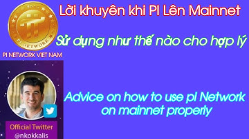 Hướng Dẫn Sử Dụng Đồng Pi Coin Khi Lên Mainnet Hợp lý Nhất | pi Wallet | PI NETWORK 🇻🇳