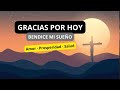 Oración para Dormir — Gracias por el día, bendice mi descanso