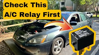 2003 - 2007 Honda Accord AC Quick Fix (Relay or Fuse) 2003 - 2007 Honda Accord AC Quick Fix (Relay or Fuse)