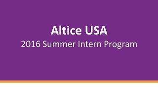 2017 Altice USA Summer Intern Program
