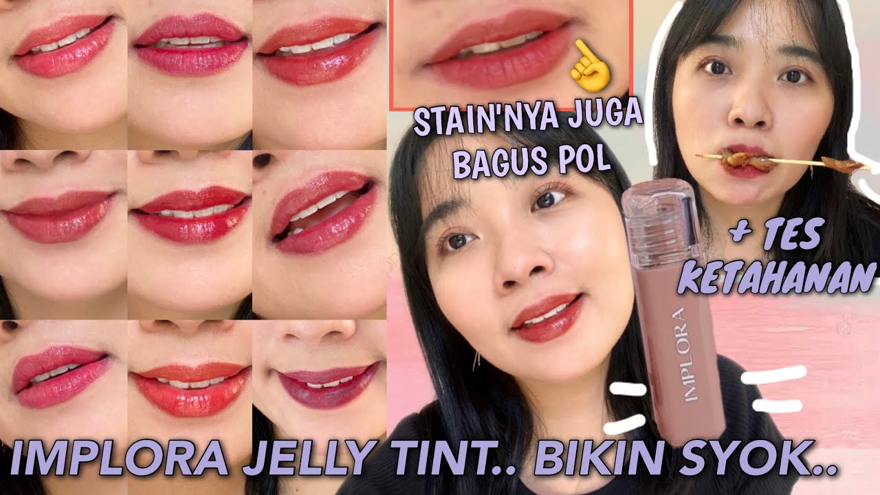 IMPLORA JELLY TINT REVIEW BEST LIPTINT UNDER 20K SWATCHES TES IMPLORA JELLY TINT REVIEW BEST LIPTINT UNDER 20K SWATCHES TES