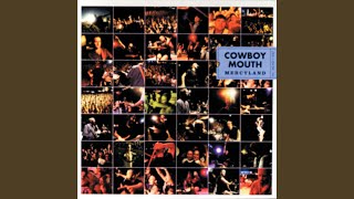 Watch Cowboy Mouth Only One Of Us video