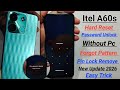 Itel A60s Hard Reset 2026 Without PC || Itel A60s Password Lock Remove ✅ Pattern/Pin Unlock 