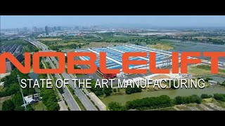 NOBLELIFT – High Quality State of the Art Manufacturing by Noblelift North America Corp. 1,466 views 7 months ago 1 minute, 42 seconds