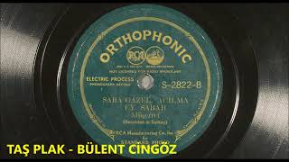 Müşerref - Açılma Ey Sabah , Gazel - 1937