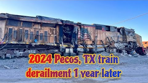 [DANGER] The 2024 Pecos, TX train derailment 1 year later.
