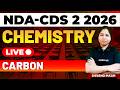 NDA & CDS 2 2026 Exam GS Live - Chemistry - Carbon