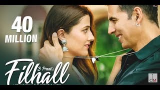 FILHALL | Akshay Kumar Ft Nupur Sanon | BPraak | Jaani | Arvindr Khaira | Ammy Virk |  Video
