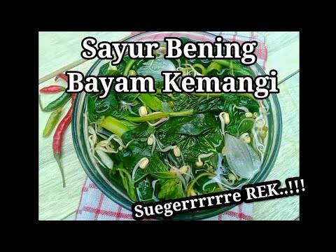 resep-sayur-bening-bayam-kemangi-segar.-cara-memasak-sayur-bening-pakai-kunci.