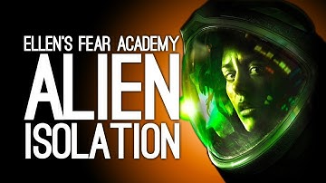 Alien Isolation: Confessed Scaredy Cat vs a Xenomorph - ELLEN