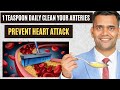 1 Tablespoon Daily | Prevent Heart Attack And Clean Your Arteries