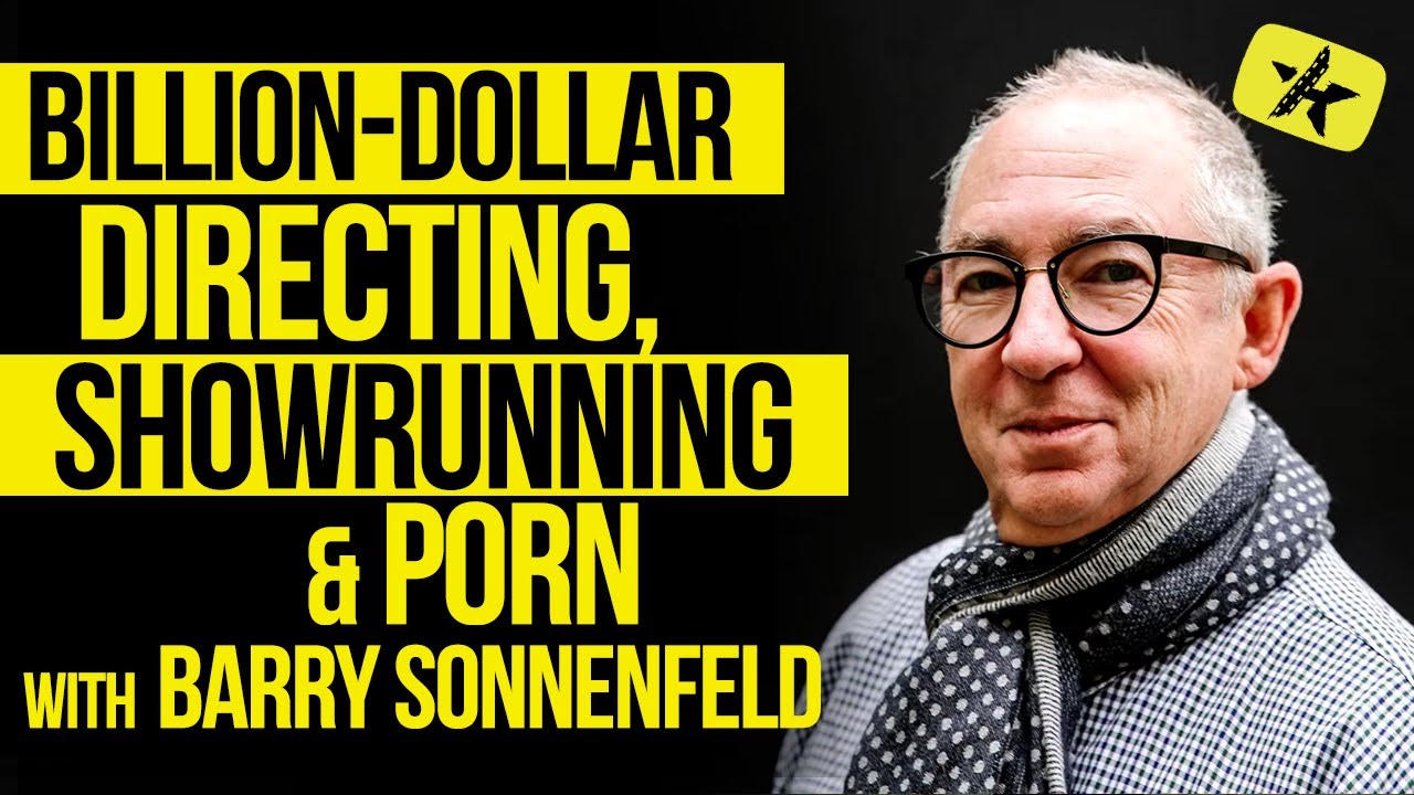 Billion-Dollar Directing, Showrunning & Porn | Barry Sonnenfeld