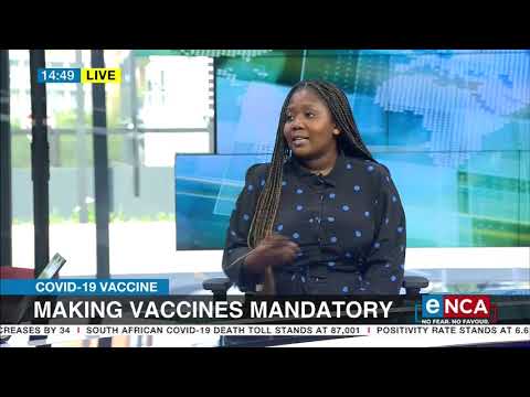 COVID-19 in SA | Making Vaccines mandatory