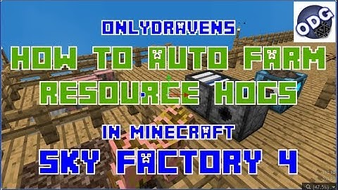 Minecraft - Sky Factory 4 - How to Auto Farm Truffles from Resource Hogs