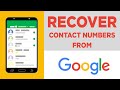 How to Restore Deleted Contact Numbers from Google Account/ Gmail Account