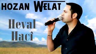 Hozan Welat - Heval Haci Resimi