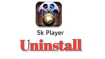 5k player uninstall problem solved